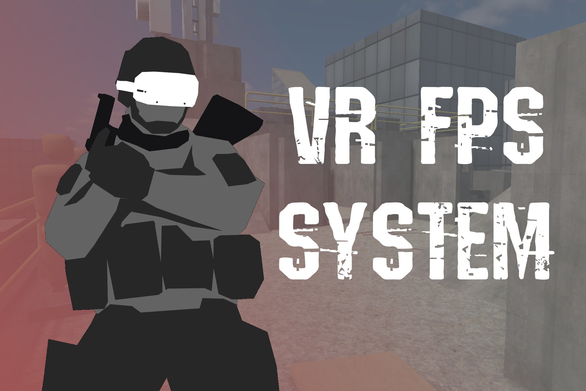 VR FPS System