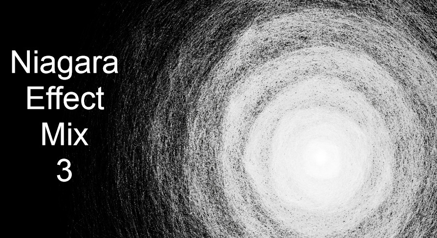 Niagara Effect Mix 3