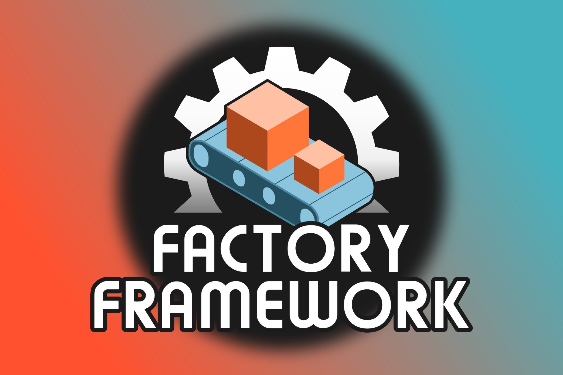 Factory Framework