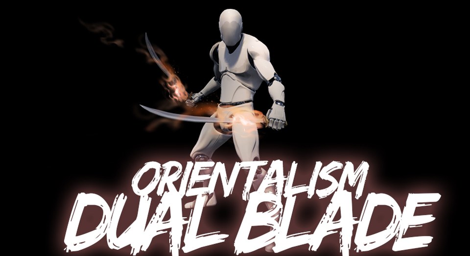 Orientalism Dual Blade Anim Set